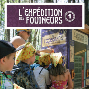 L'Expédition des Fouineurs 1