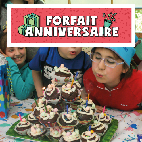 Forfait anniversaire